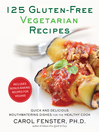 Cover image for 125 Gluten-Free Vegetarian Recipes